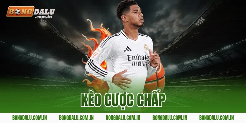 kèo cược chấp