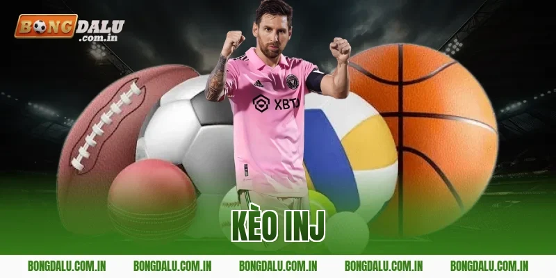 kèo INJ
