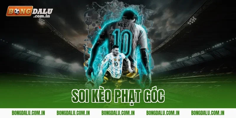 soi kèo phạt góc